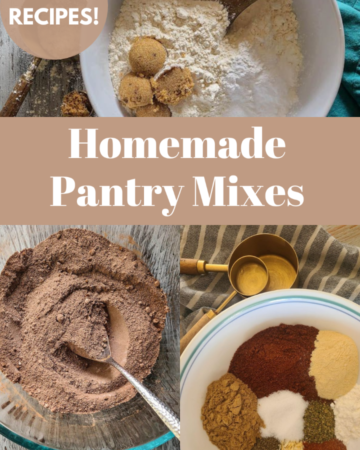 Homemade pantry mixes