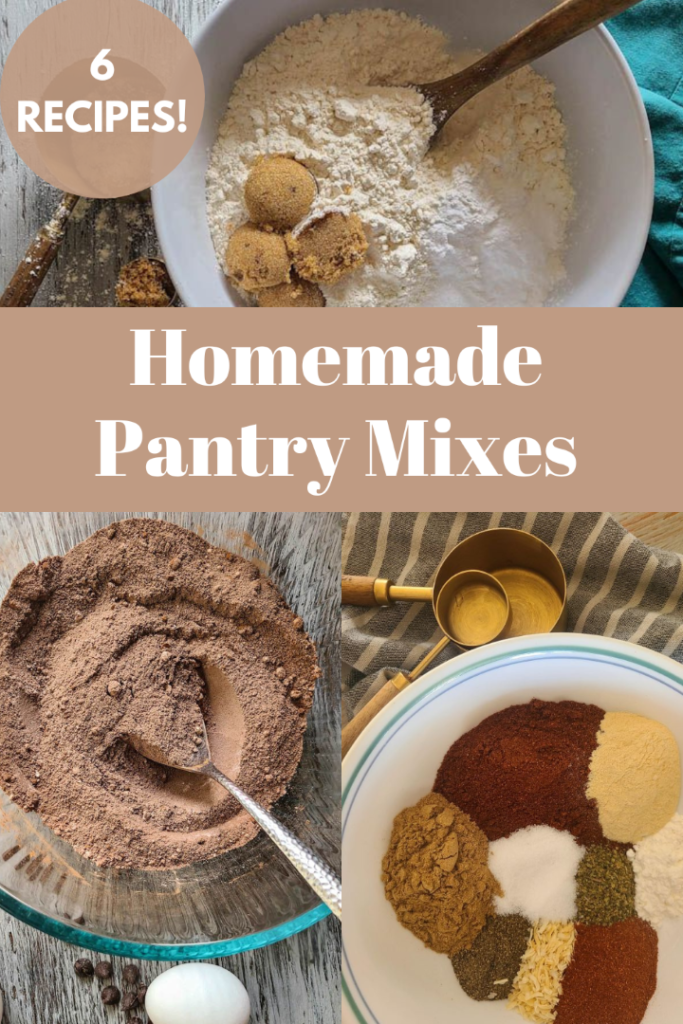 Homemade pantry mixes